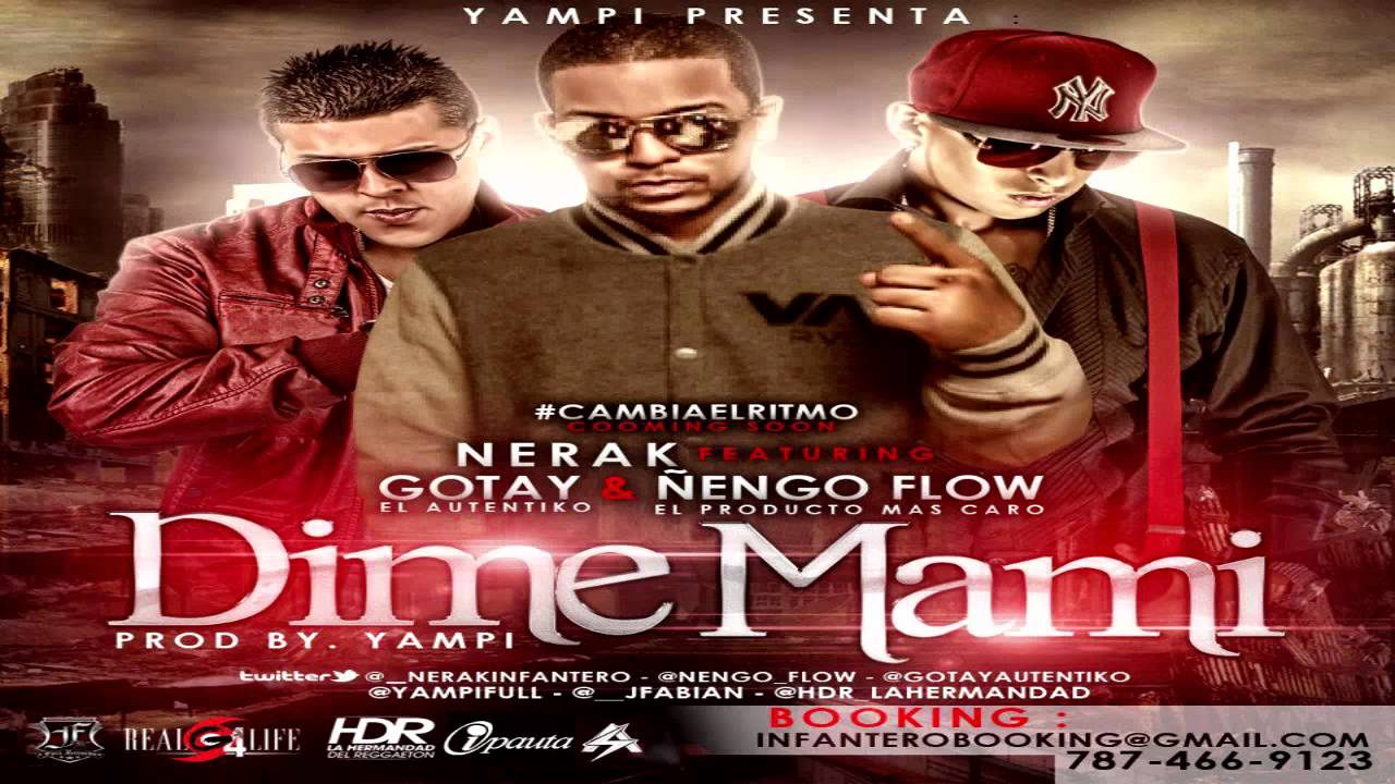 Nerak Ft &Ntilde;engo Flow & Gotay 