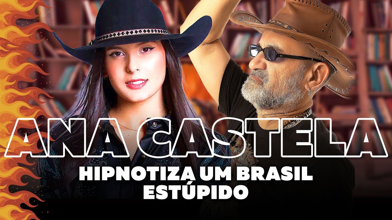 Ana Castela - Hipnotiza um Brasil Estúpido