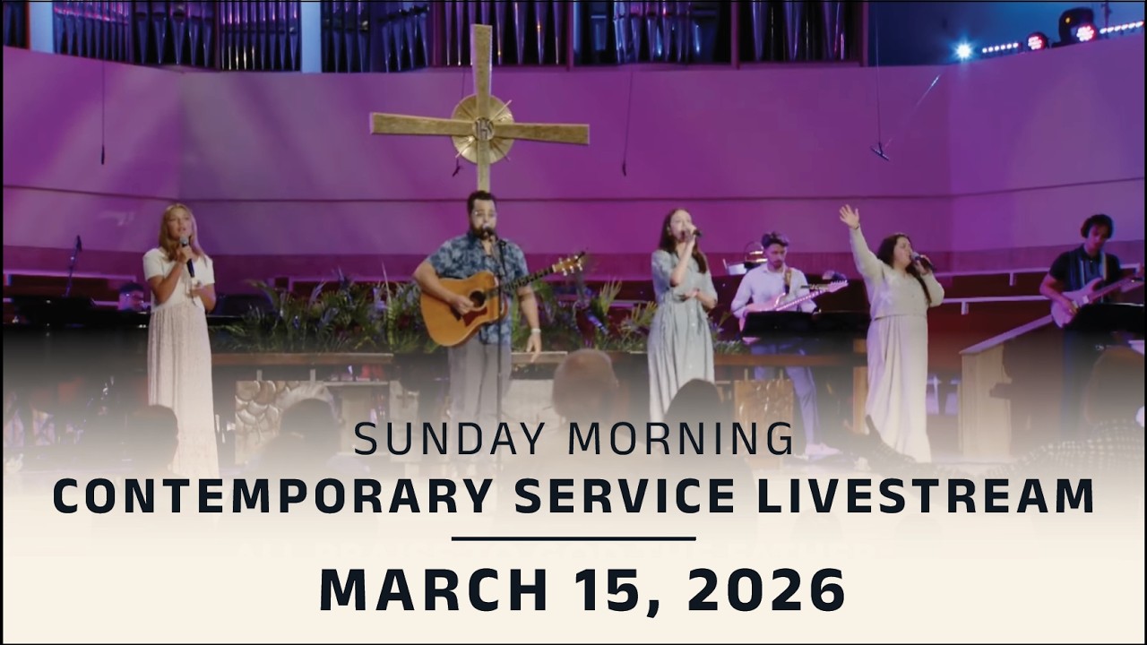 Coral Ridge Contemporary Livestream, 9:30am, 3-15-26