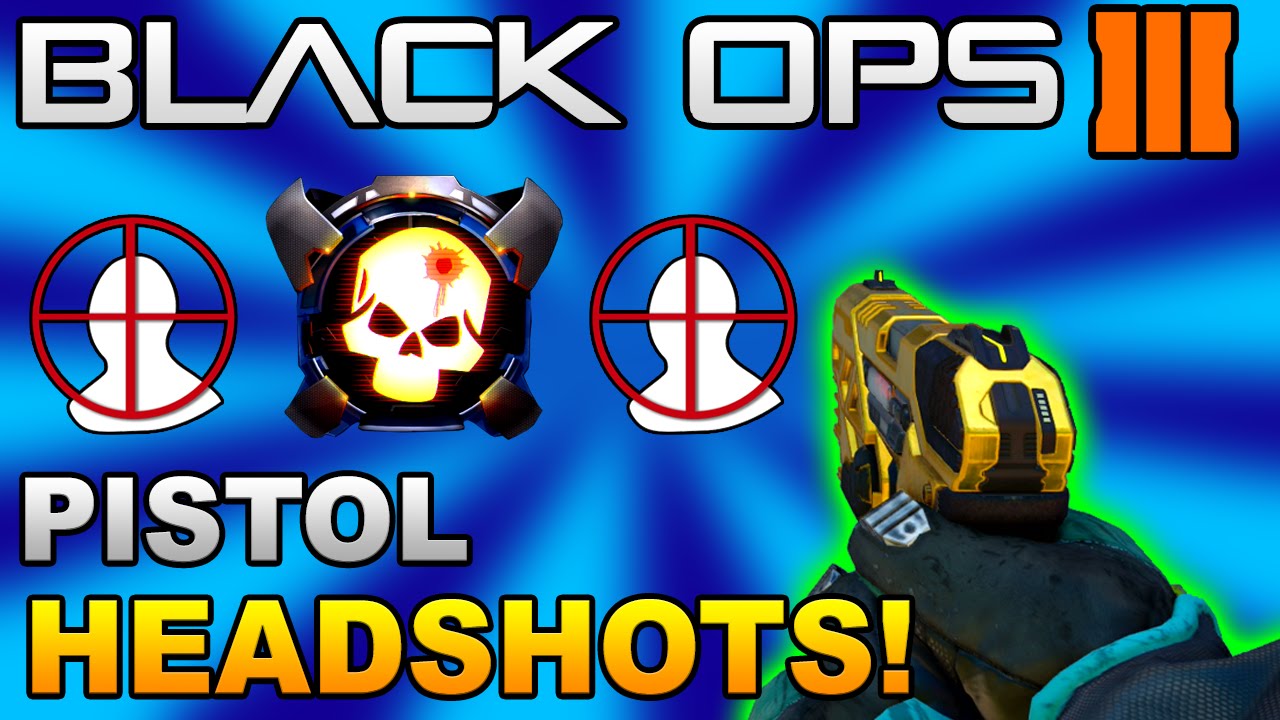Black Ops 3: Pistol Headshot Medals More EASILY! | (Get gold/diamond pistols easily part 1)