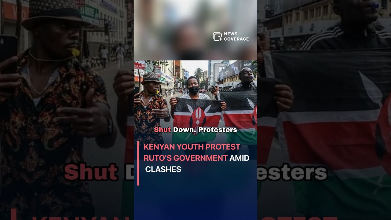 Kenyan Youth Protest Ruto's Government Amid Clashes #worldnews #news