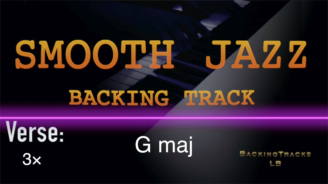 Smooth Jazz ( backing track ) ballad _G major