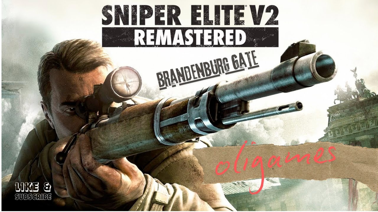 SNIPER ELITE V2. REMASTERED. BRANDENBURG GATE