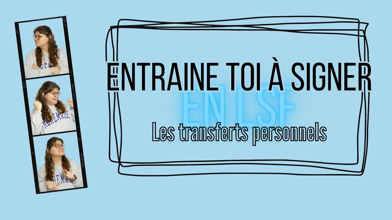 S'entrainer à signer les transferts personnels