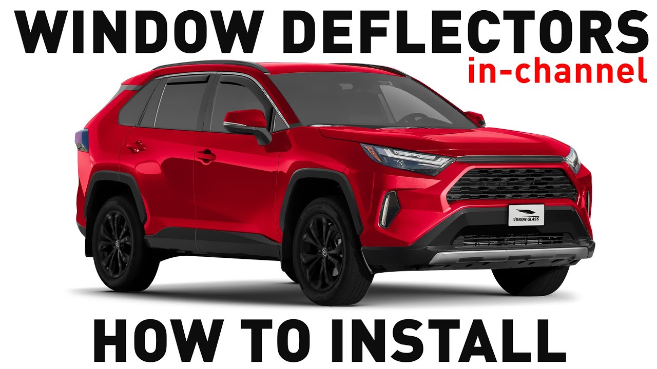 How to install Shatterproof In-Channel Window Deflectors for Toyota RAV4 2019-2025