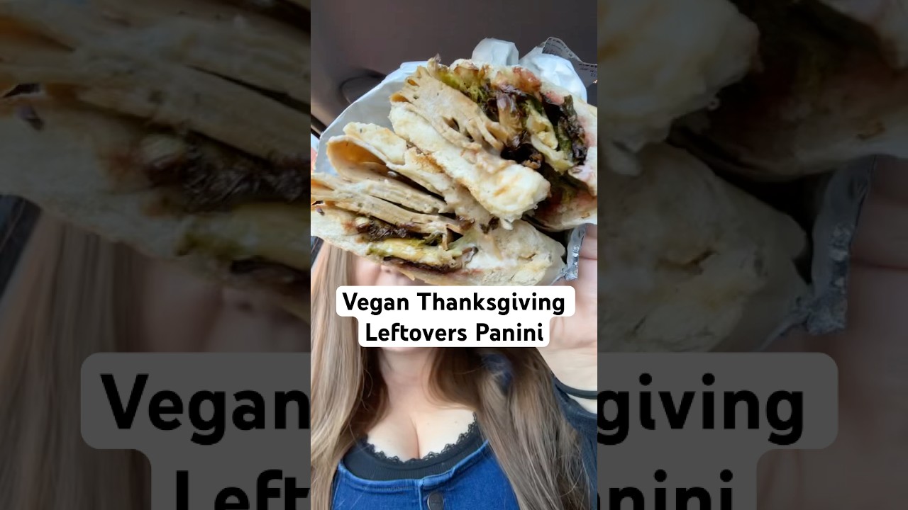 Vegan Thanksgiving Leftovers Panini 