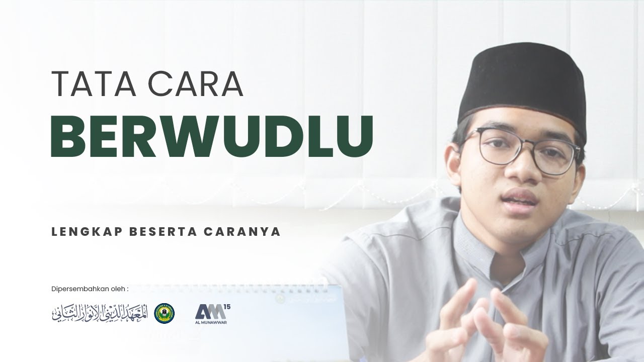 TATA CARA BERWUDLU MENURUT MADZAB IMAM SYAFI'I.