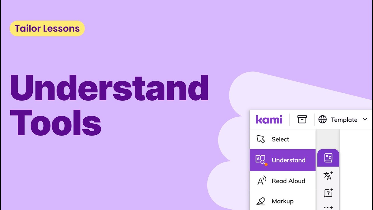 Kami Understand Tool | Boost Comprehension & Accessibility