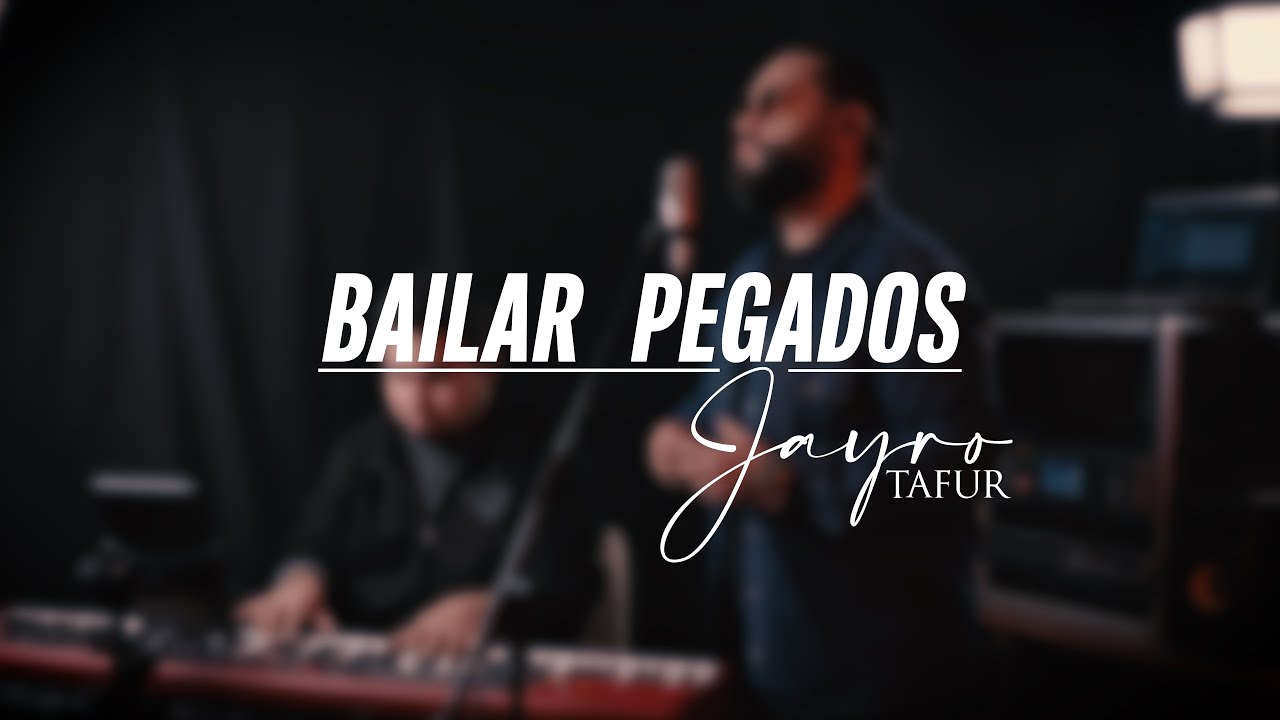 Bailar Pegados - Jayro Tafur