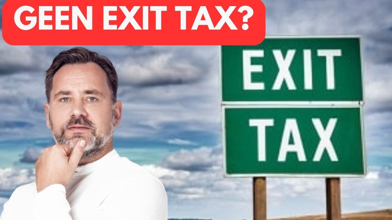 Ze Noemen Het Geen Exit Tax… Maar In 2028 Betaal Je Wél Bij Vertrek