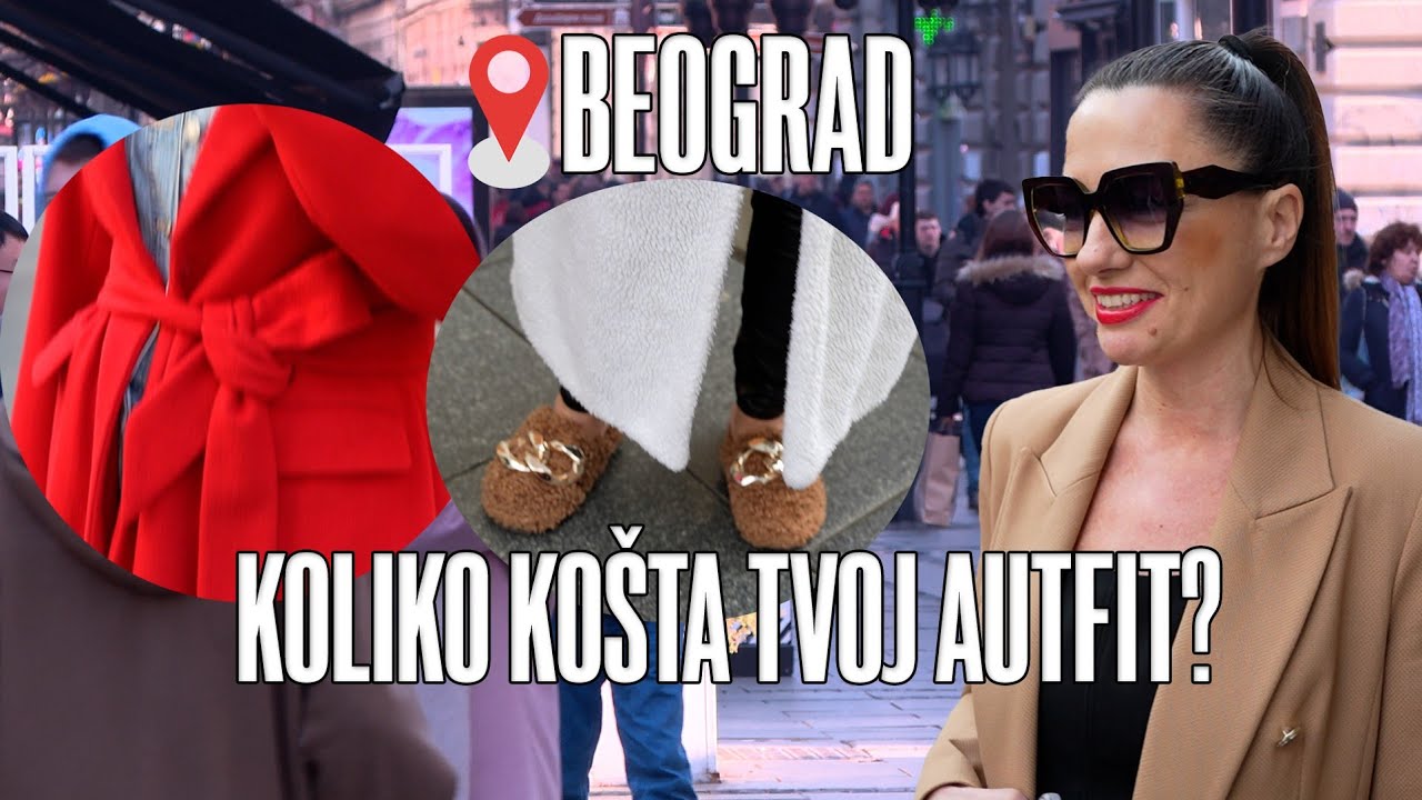 KOLIKO KOŠTA TVOJ AUTFIT? Beograđanke u komadima od po par hiljada evra!