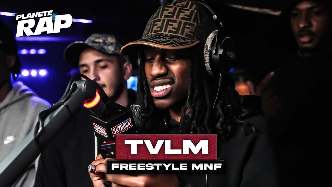 [EXCLU] Tvlm - Freestyle MNF #PlanèteRap