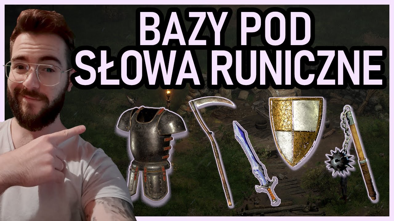 BAZY POD SŁOWA RUNICZNE - KTÓRE WARTO ZBIERAĆ? GDZIE SZUKAĆ? DIABLO 2: RESURRECTED PORADNIK BASES