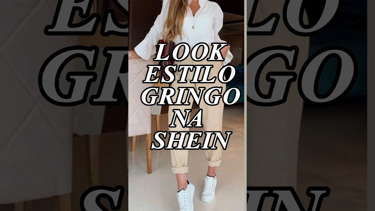 ESTILO GRINGO NA SHEIN | LOOK COMPLETO #parte2