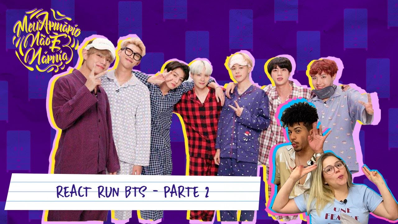 Meu amigos reagem ao Run BTS - Parte 2