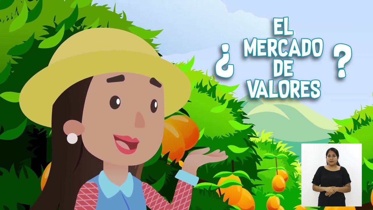 SMV: El Mercado de Valores y el Rol de la SMV (LSP)