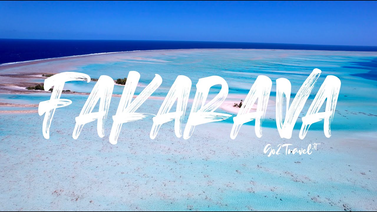 Cosa fare a Fakarava - Polinesia Francese 4K