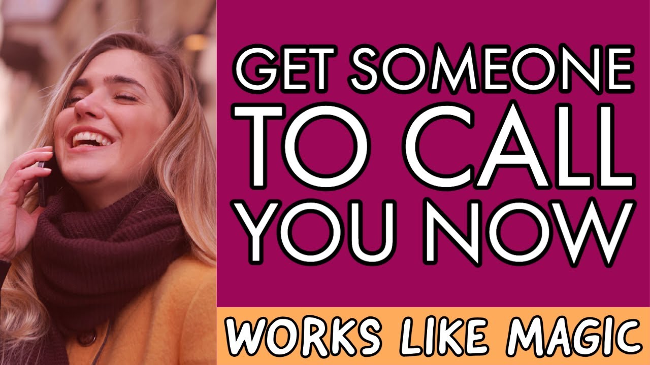 GET a PHONE CALL from ANYONE you want (Ex, Crush, Specific Person) WORKS LIKE MAGIC - TRY IT NOW