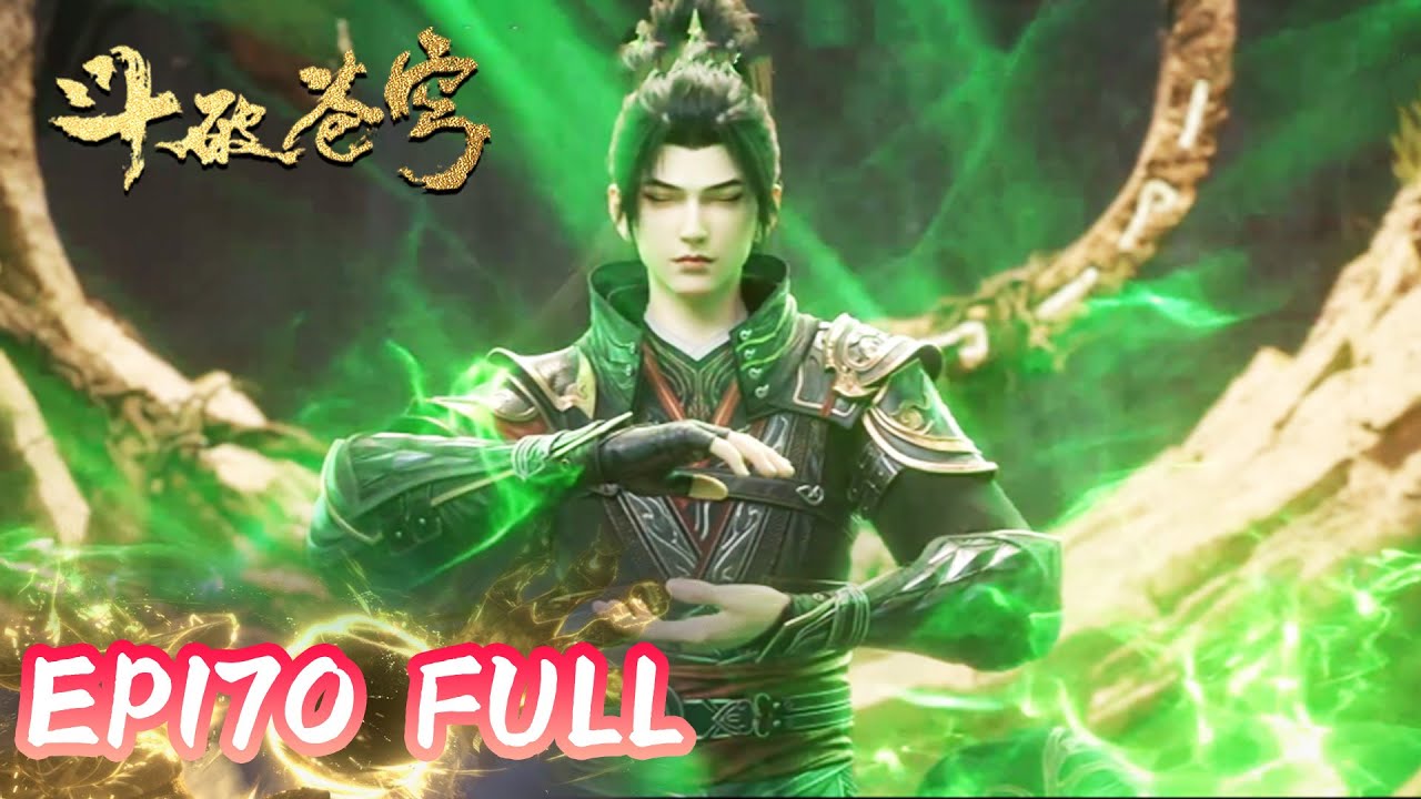 斗破EP170完整全集抢先看！ | 斗破苍穹年番4 |Battle Through The Heavens |MULTI SUB