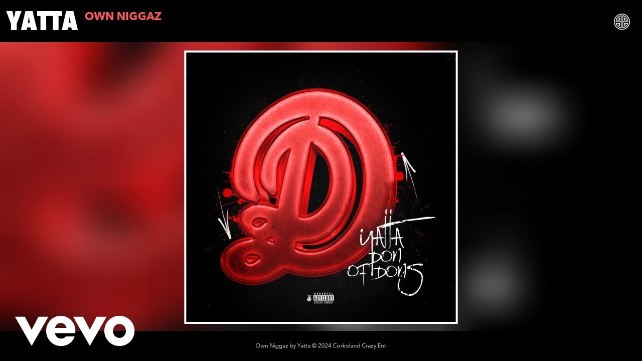 Yatta - Own Niggaz (Official Audio)