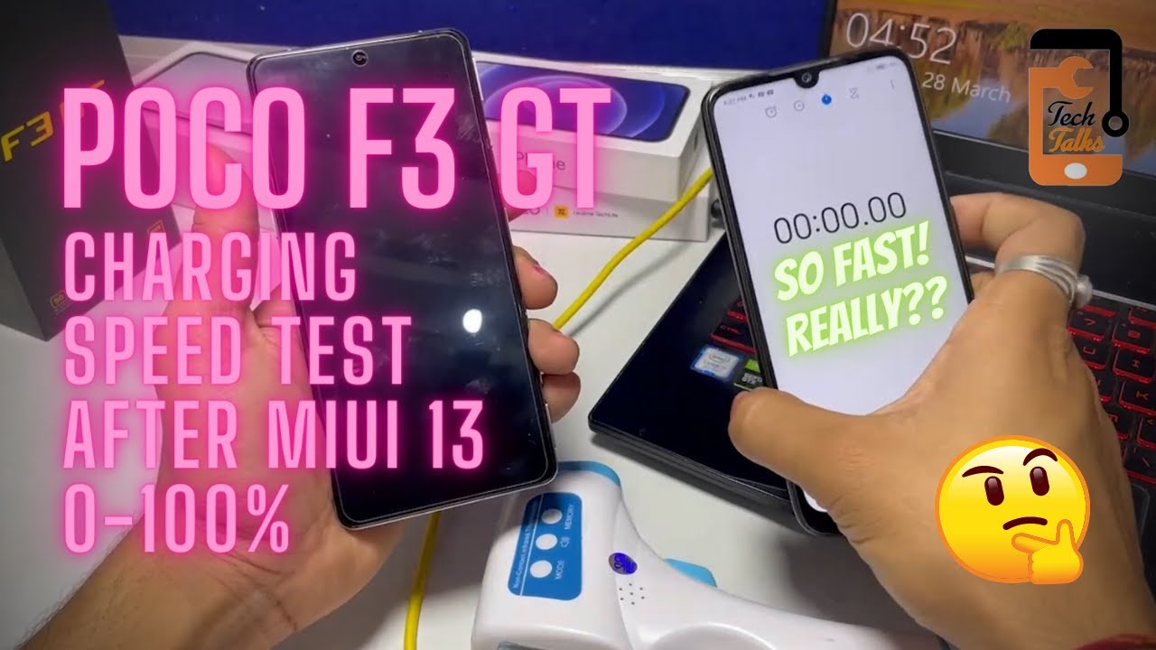 POCO F3 GT MIUI 13 Charging Speed Test ⚡️⚡️| Heat Test on Charge | Tech Talks