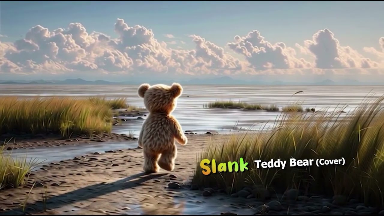 Slank - Teddy Bear (cover)