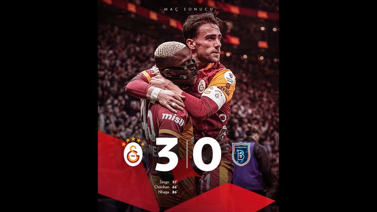 🔴 Canlı Galatasaray-Başakşehir Maç Sonu