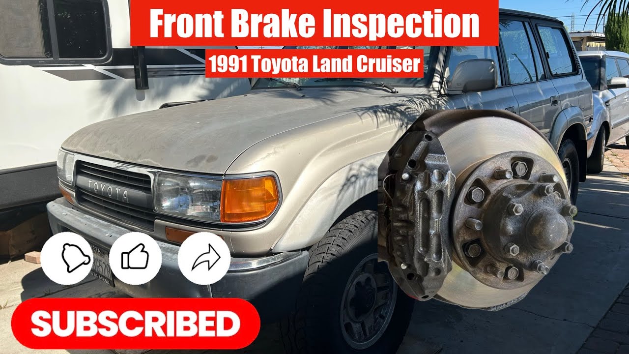 Inspecting Front Brakes | 1991 Toyota Land Cruiser