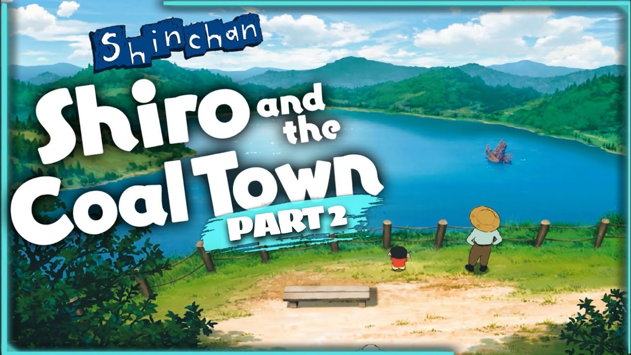 Shin Chan Shiro and the Coal Town | Part 2 – Helping Ms. Yosoi & Unlock More Place to Explore