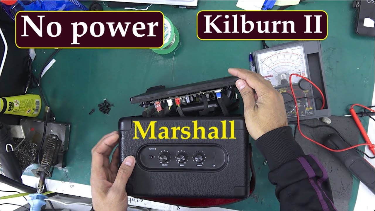 How to fix no power Kilburn II Marshall Bluetooth speaker