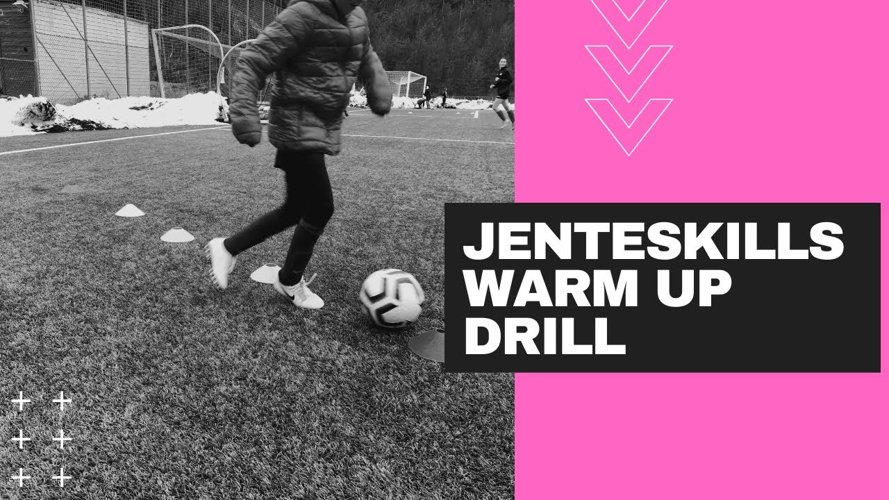 JenteSkills &oslash;velser - oppvarming #2 (motorikk og teknikk)