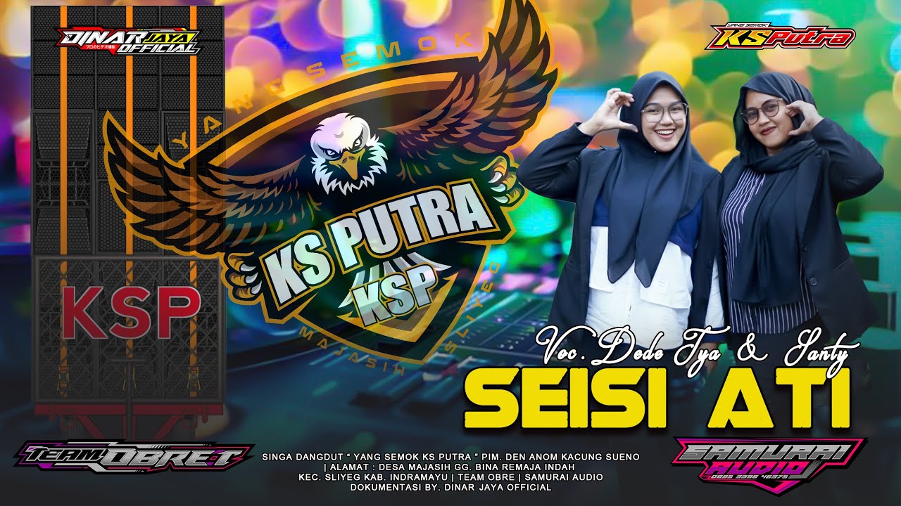 SEISI ATI - VOC. DEDE TYA & SANTY - YANG SEMOK KS PUTRA - EDISI LATIHAN