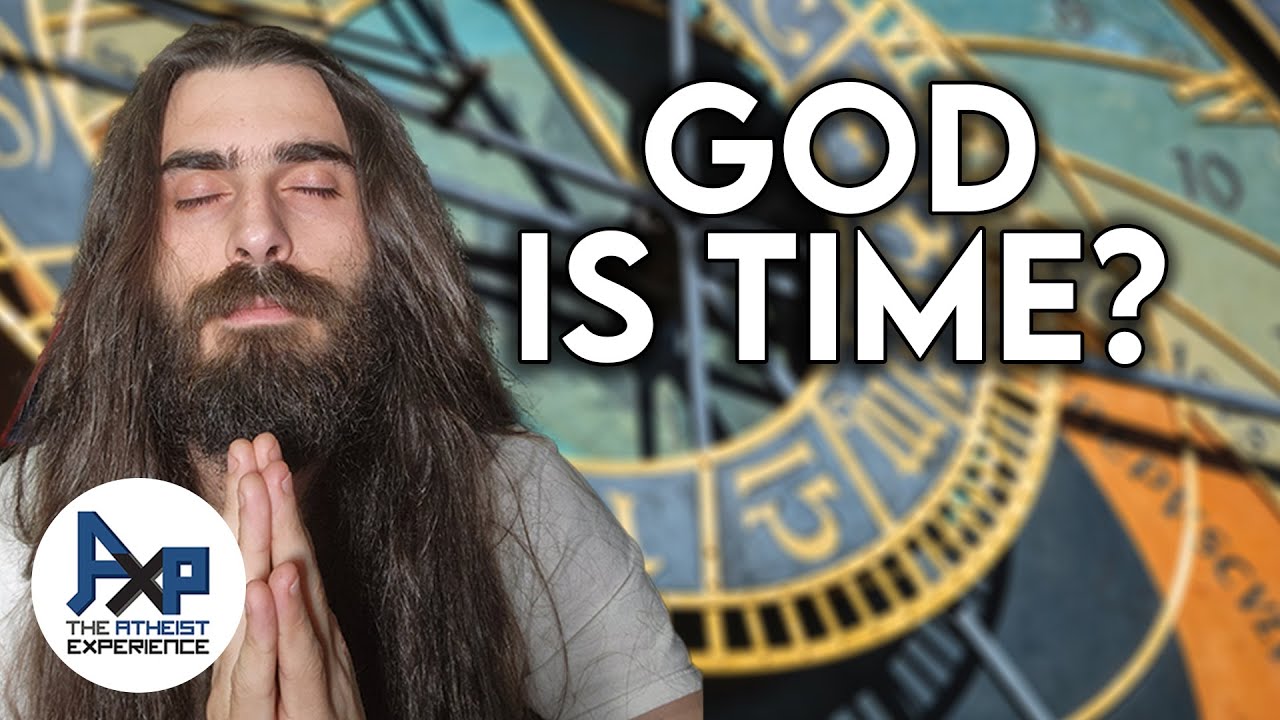 God Is Time and You Cant Touch It