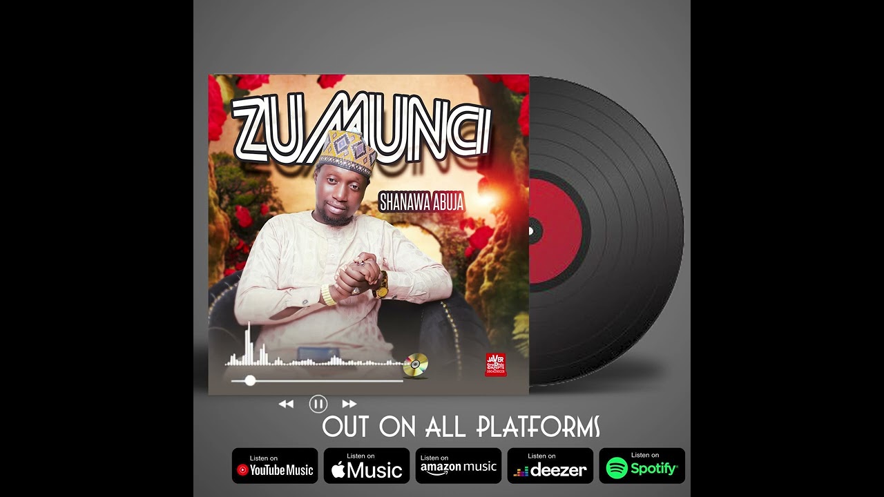 Zumunci by shanawa abuja
