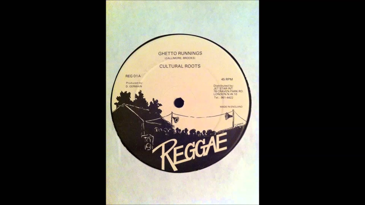 Cultural Roots - Ghetto Runnings