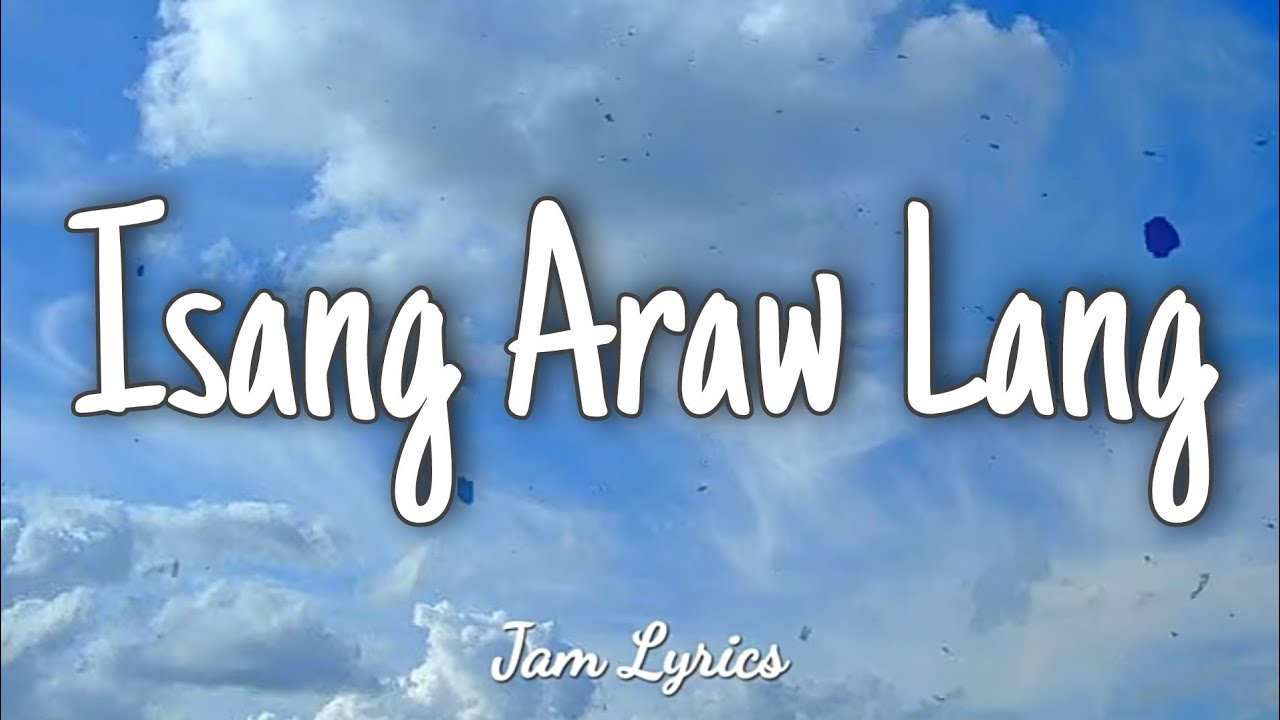 Isang Araw Lang - Bro. Daniel Razon ✓Lyrics✓