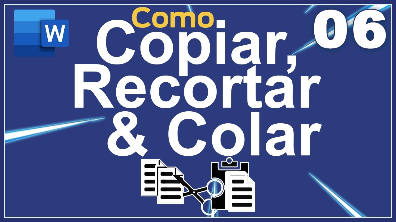 COPIAR, RECORTAR E COLAR NO WORD