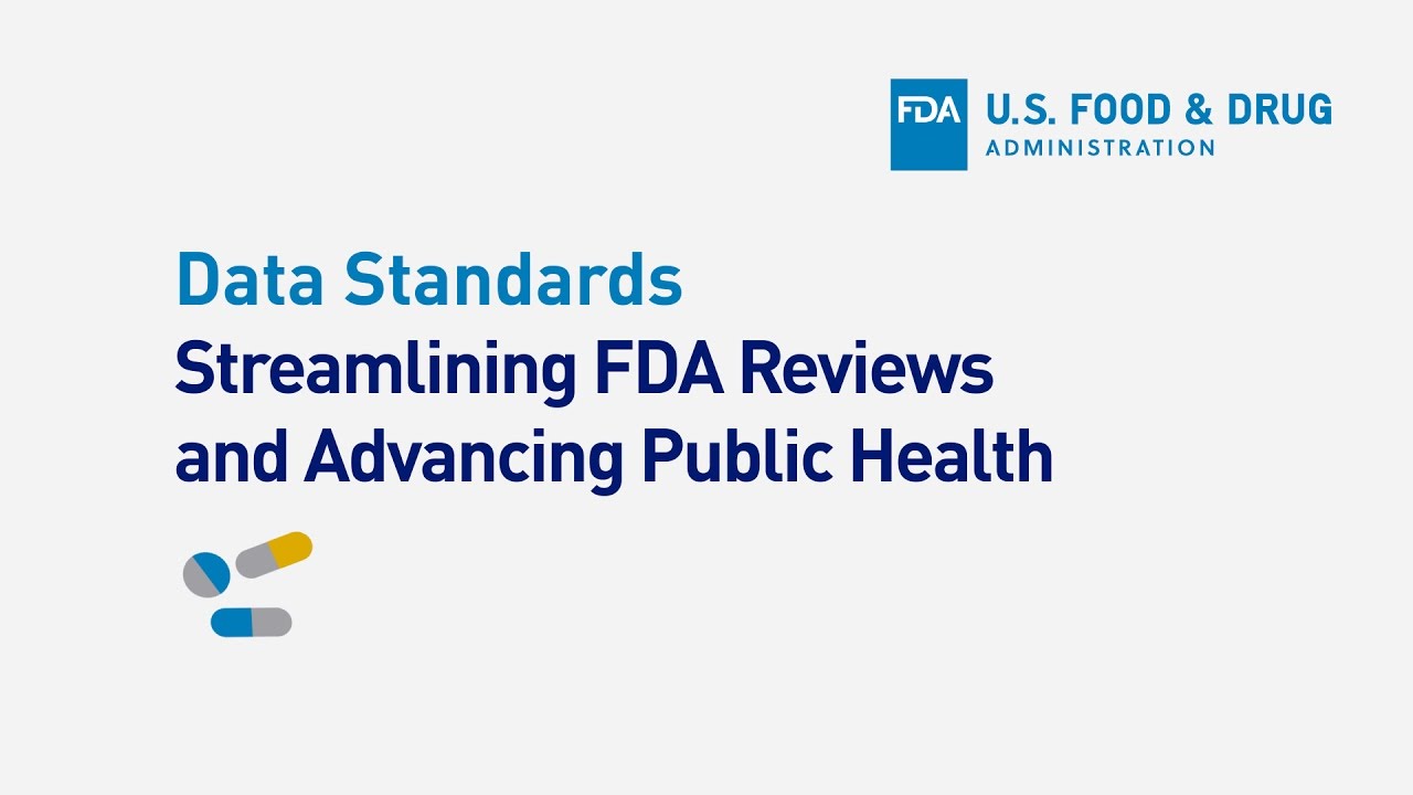 About FDA&rsquo;s Data Standards Program