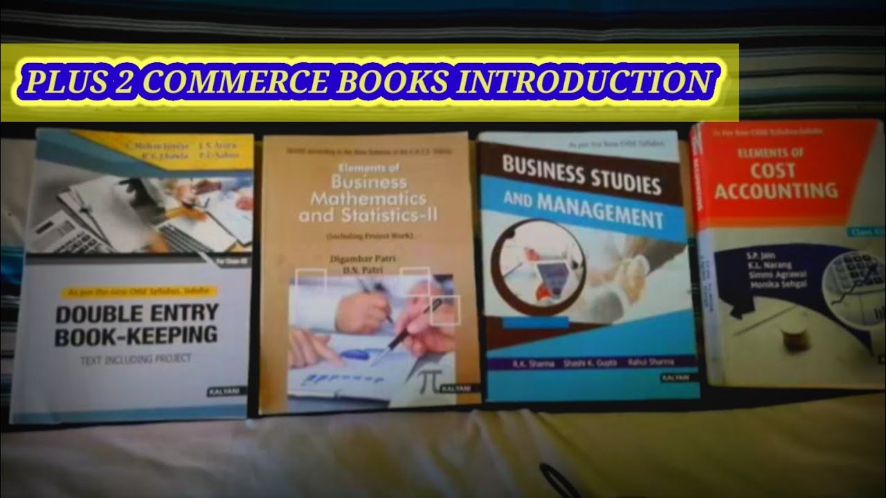 // Plus 2 Commerce Books Chseodisha Introduction //