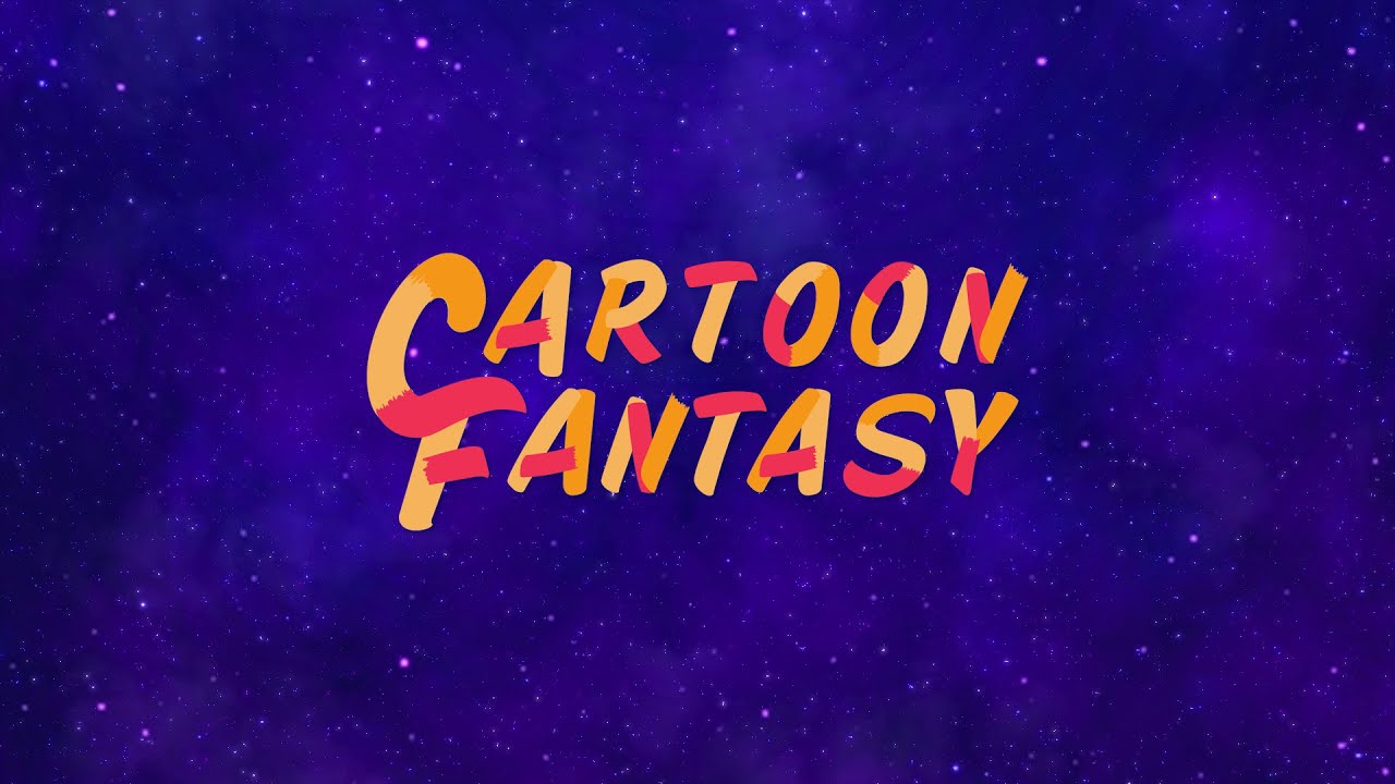 Cartoon Fantasy -「Epic Medley」