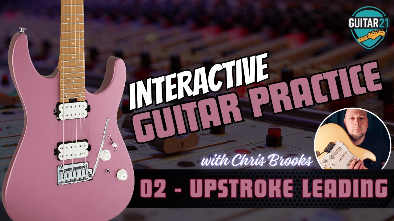 Level Up Your Upstrokes - Interactive Guitar Practice 02