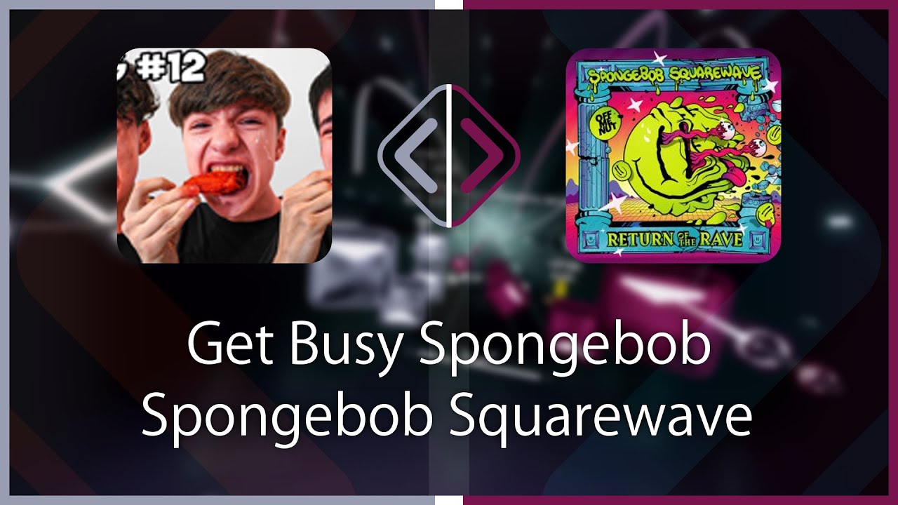 Beat Saber | Bytesy | Spongebob Squarewave - Get Busy Spongebob [Ex+] First Pass (BL #1) | B 55.17%