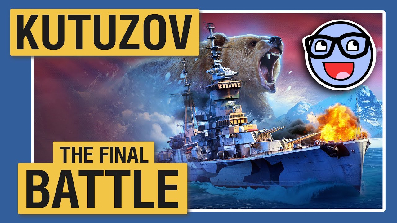 Кутузов: Финальная битва - World of Warships - Clyde Plays Live E111
