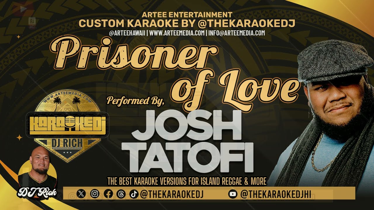 Josh Tatofi - Prisoner of Love (Karaoke by @thekaraokedjhi)