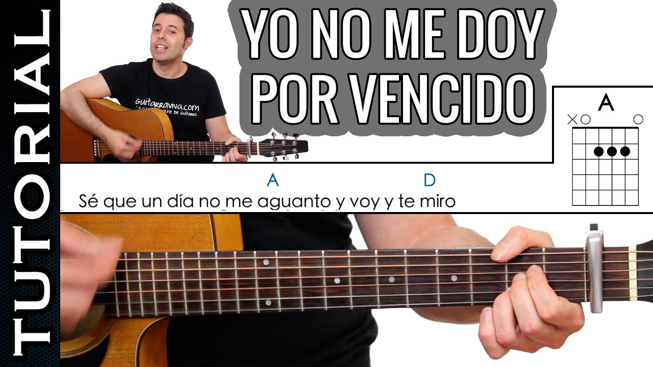Como tocar Yo No Me Doy Por Vencido en guitarra acústica FÁCIL