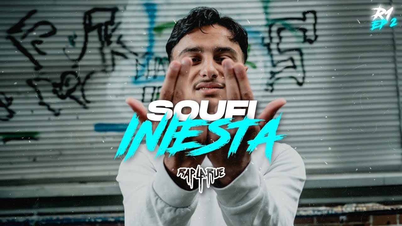 Soufi - INIESTA [RAP LA RUE 2] ROUND 1