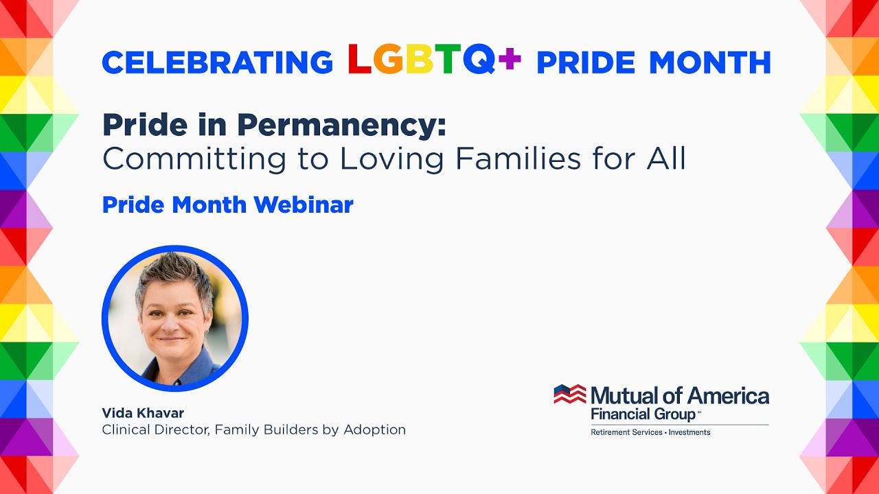 Pride in Permanency: Committing to Loving Families for All | LGBTQ+ Pride Month 2025