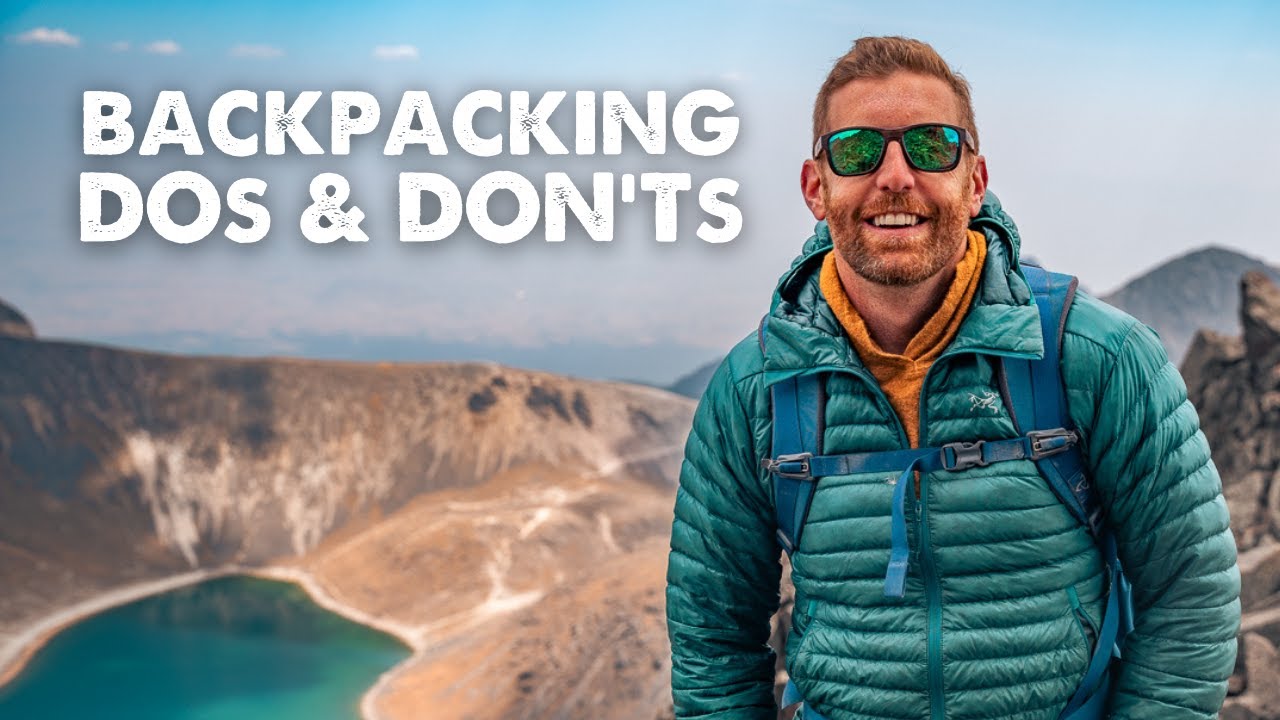 The Golden Rules Of Backpacking 2.0