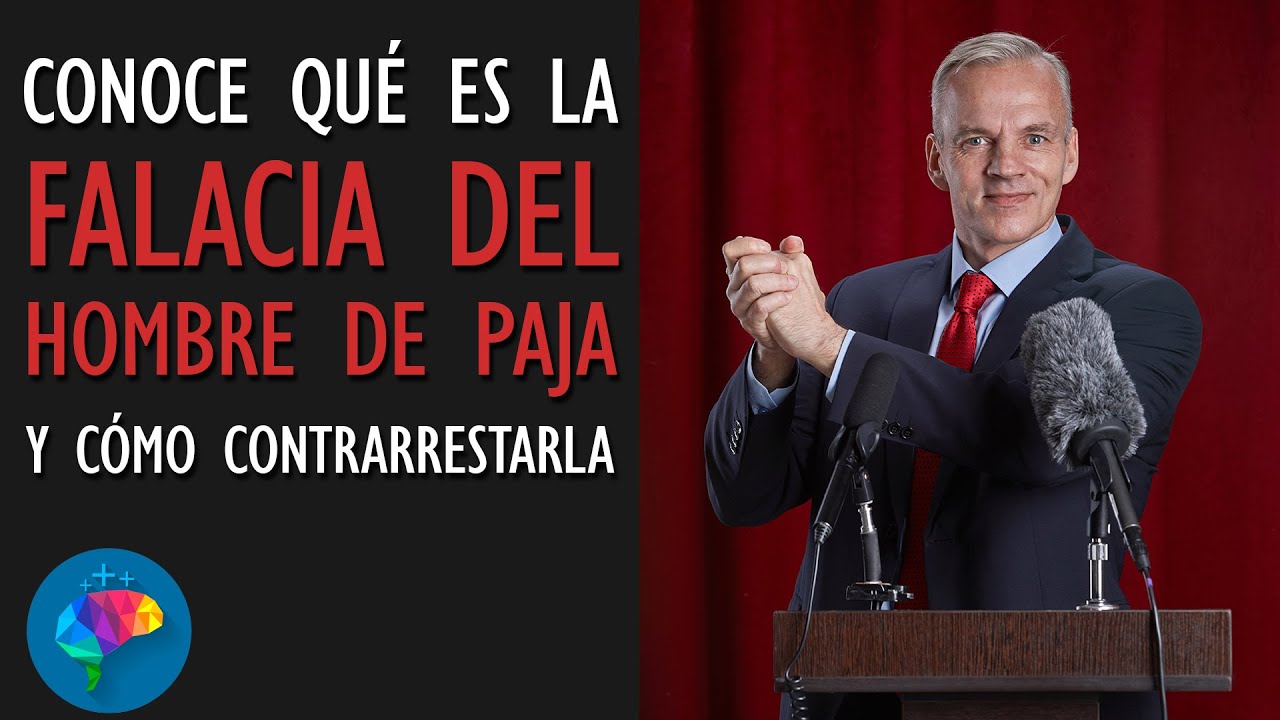 La falacia del hombre de paja, qué es y cómo defenderse de ella