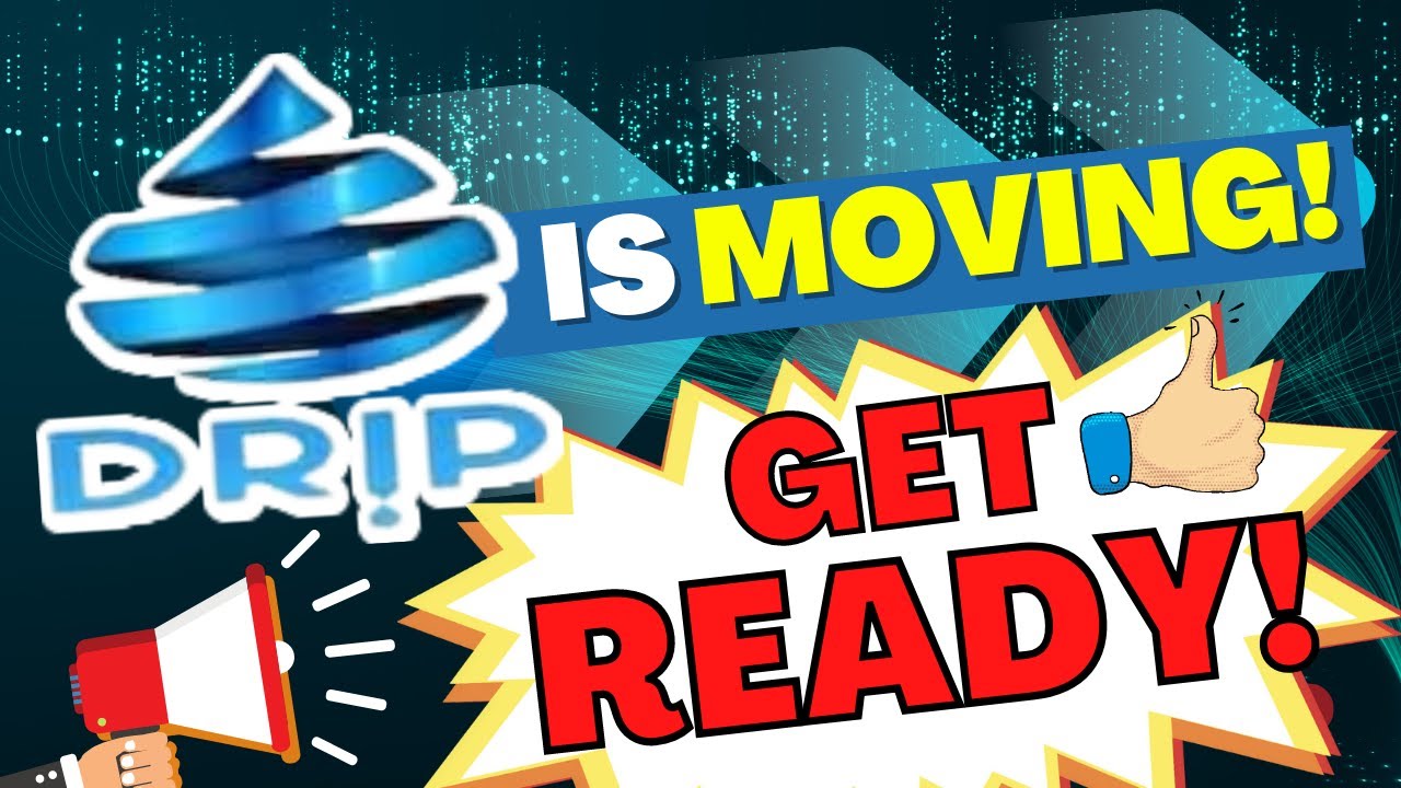 Drip Network - Be Ready for the New Drip Take off | Forex Shark